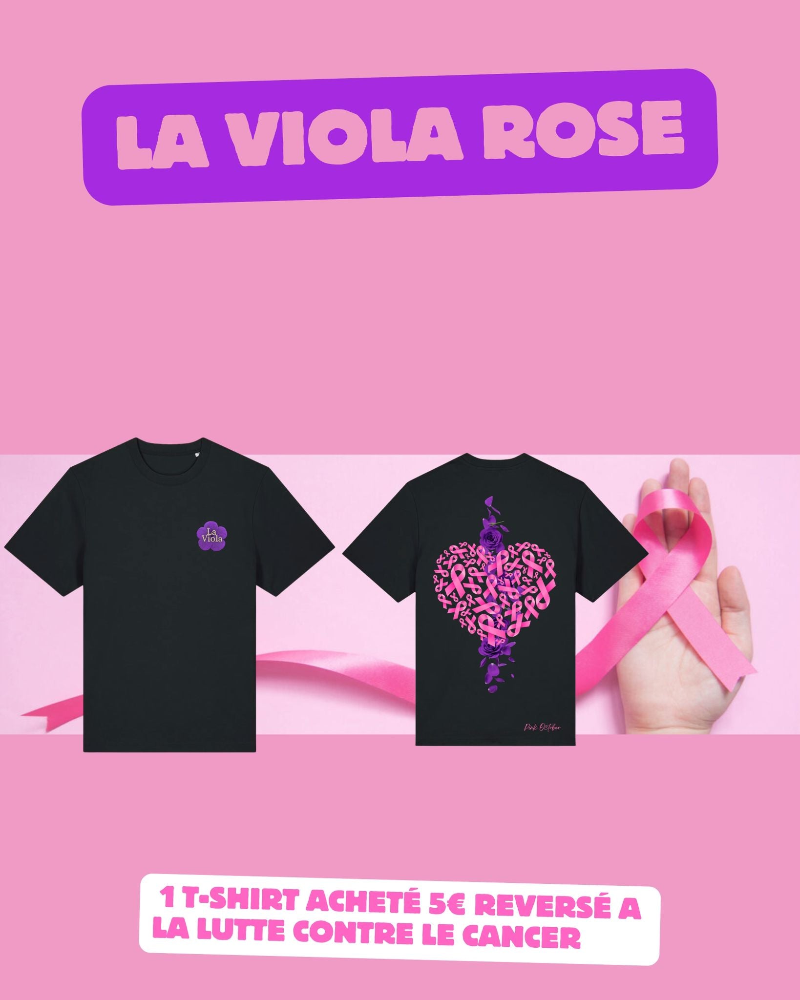 T-shirt La Viola - Octobre Rose 🎀