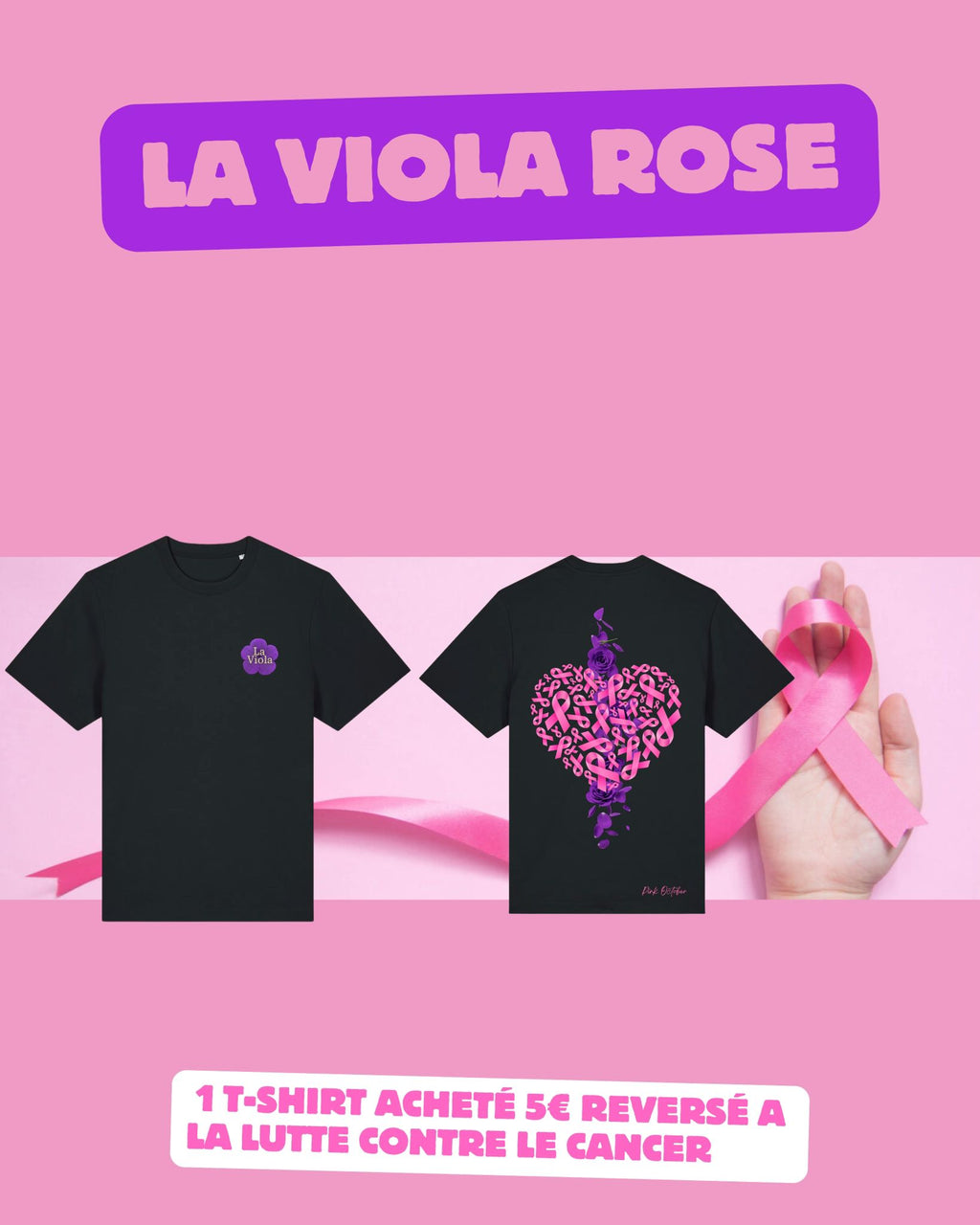 T-shirt La Viola - Octobre Rose 🎀